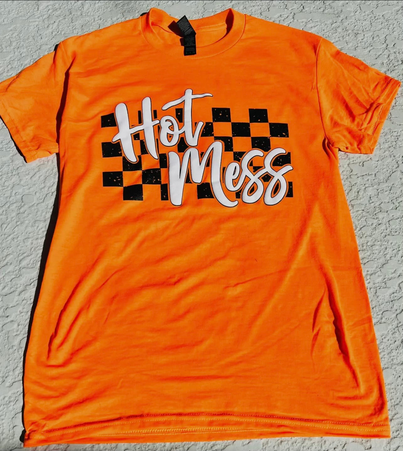 Hot Mess Safety Orange Tshirt