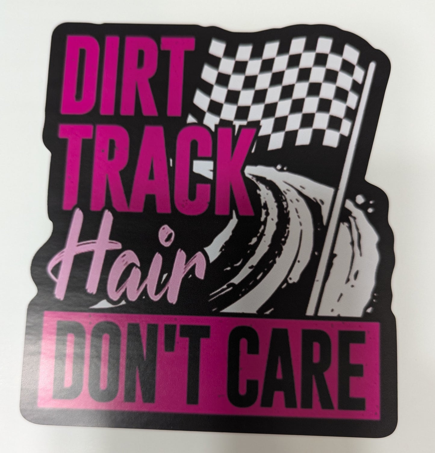 Dirt track hair don't care sticker